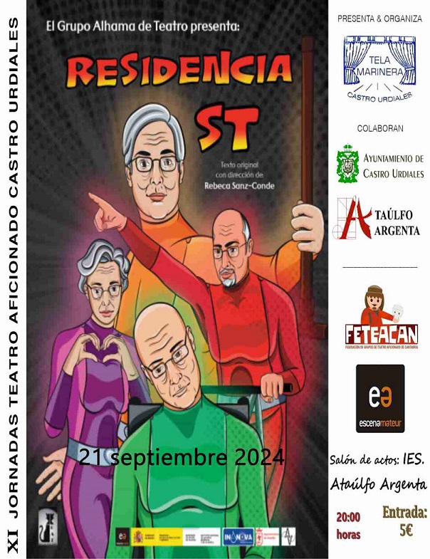 Grupo Alhama Teatro  presenta "Residencia ST"