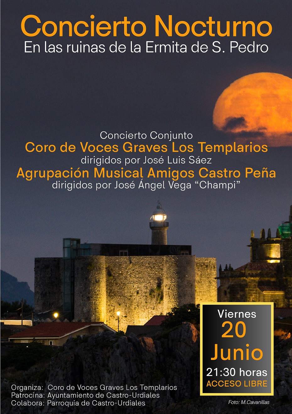 Concierto Nocturno con el Coro de Voces Graves Los Templarios y A.M. Amigos de Castro Peña