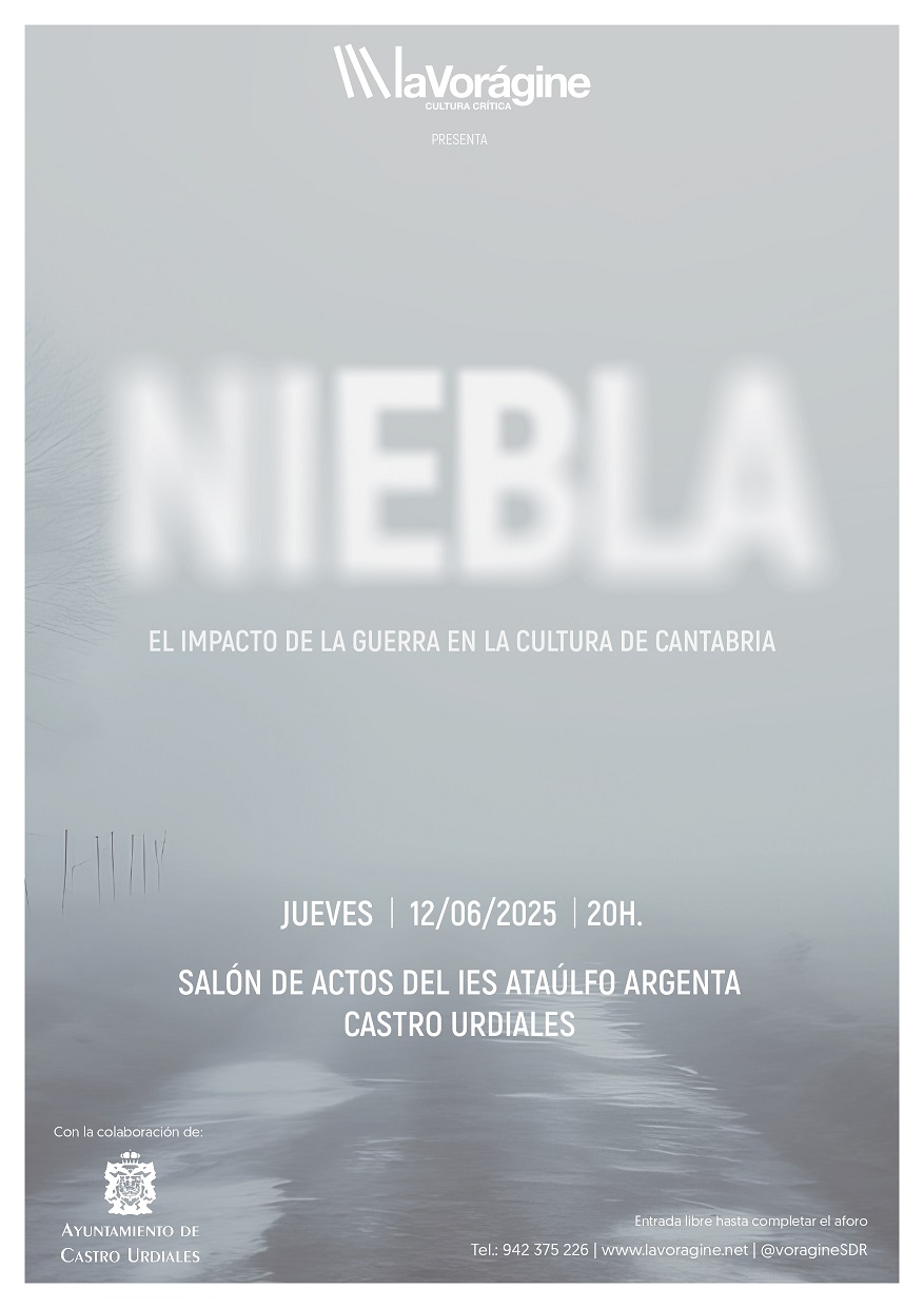 Documental "Niebla" de La Vorágine