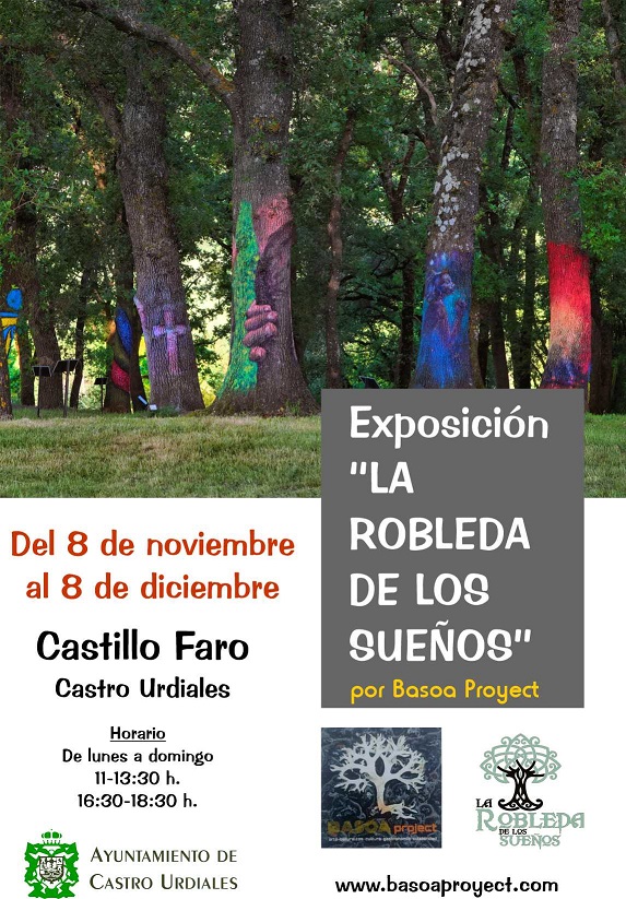 Exposición  "La robleda de lo sueños" de Basoa Proyect