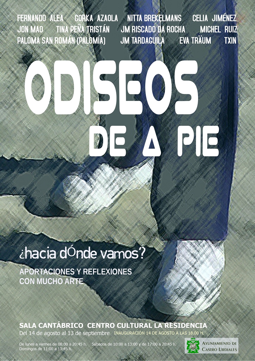 Exposición "Odiseos de a pie ¿Hacia dónde vamos?"