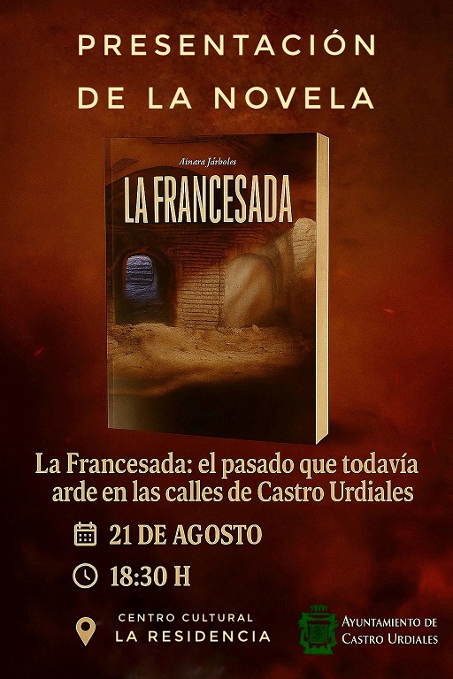 Presentación de la Novela "LA FRANCESADA" de Ainara Járboles