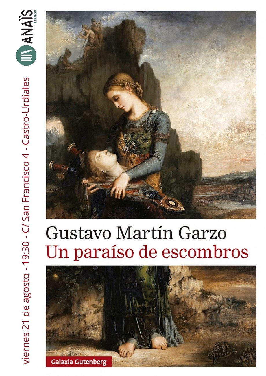 Presentación de Libro "Un paraíso de escombros" de Gustavo Martín Garzo