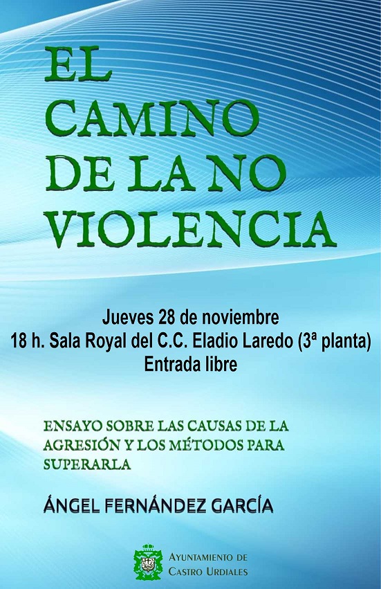 Presentación de Libro "El camino de la no violencia" de Ángel Fernández García